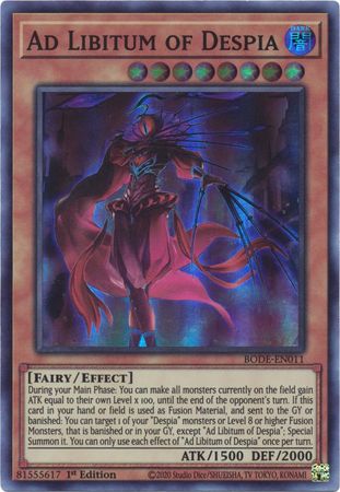 Yu-Gi-Oh! Ad Libitum of Despia - BODE-EN011 - Super Rare - 1st Edition